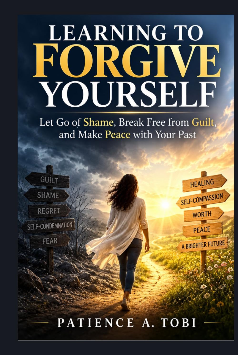 Learning to Forgive Yourself: Let Go of Shame, Break Free from Guilt, and Make Peace with Your Past (Living Beyond the Past Series) baixar o livro de graça