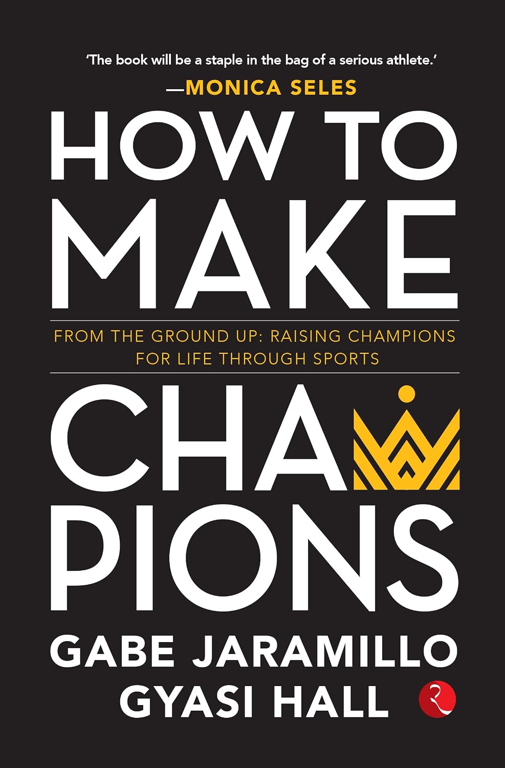 ler totalmente How to Make Champions (English Edition)