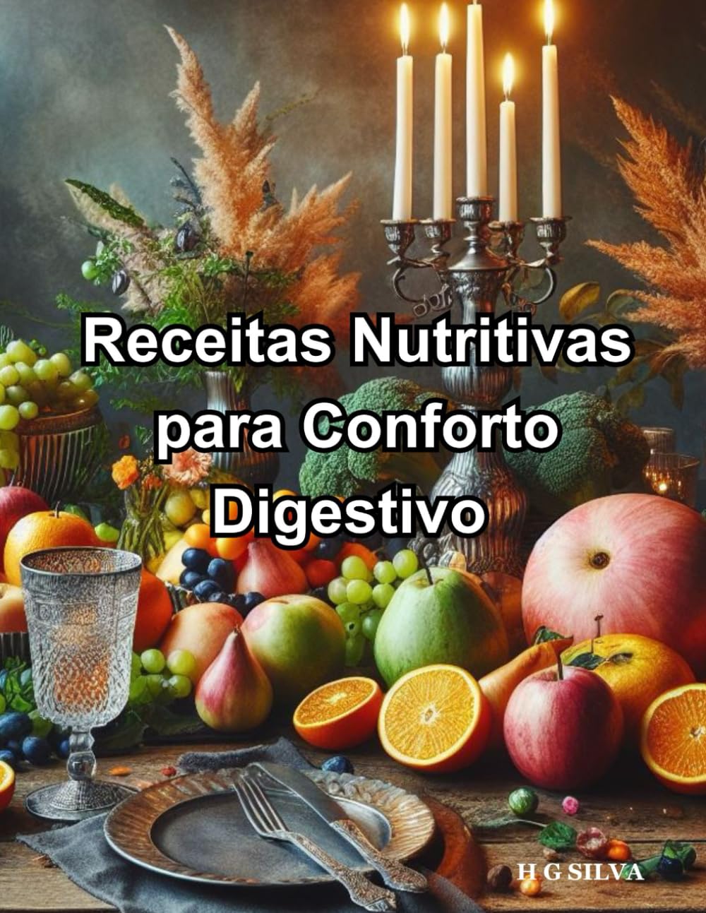 capítulo por capítulo baixar Receitas Nutritivas para Conforto Digestivo: Receitas Nutritivas (Portuguese Edition)