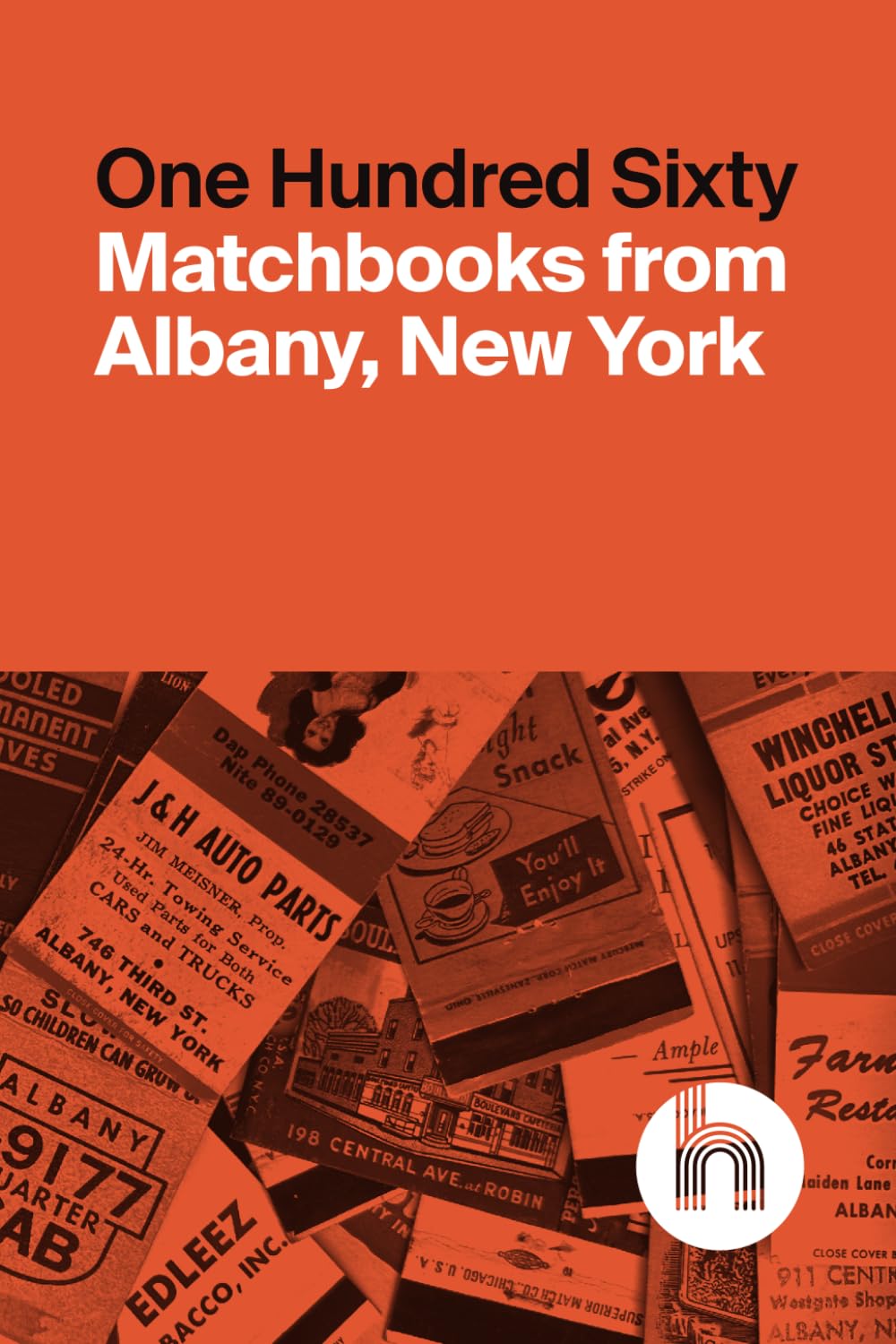 One Hundred Sixty Matchbooks from Albany, New York baixar o livro de graça