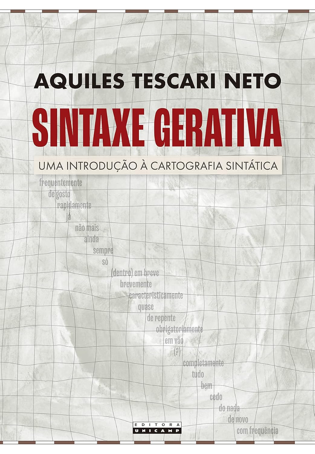 Sintaxe gerativa: Uma introdução à cartografia sintática baixar o livro de graça