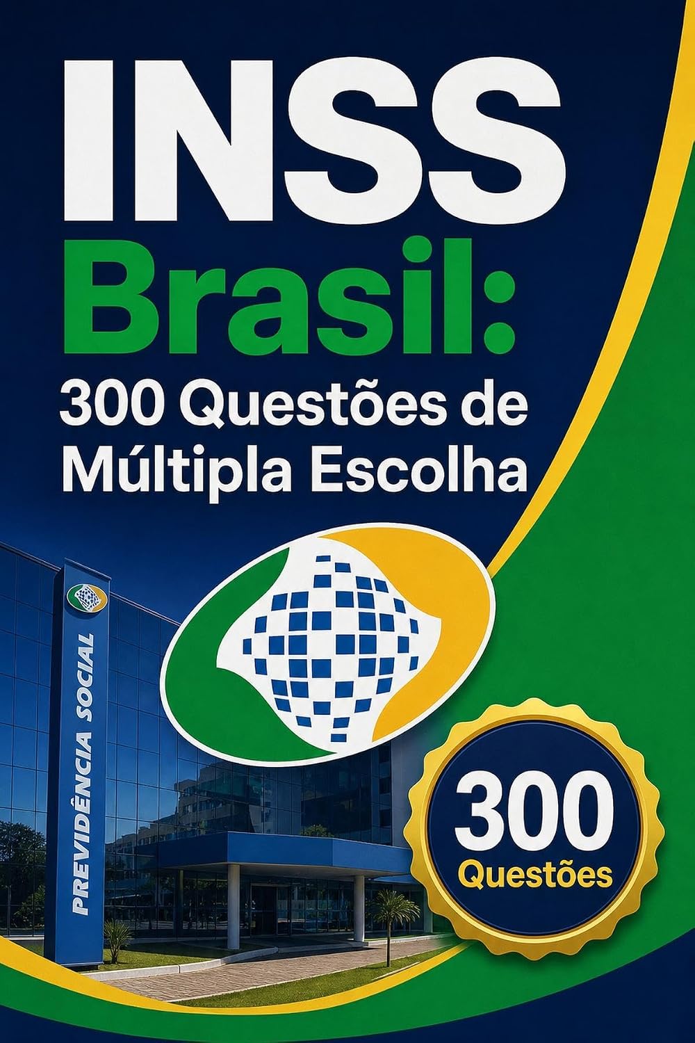 ler totalmente INSS Brasil: Edição 2026-2027: preparação para o concurso com respostas e explicações comentadas