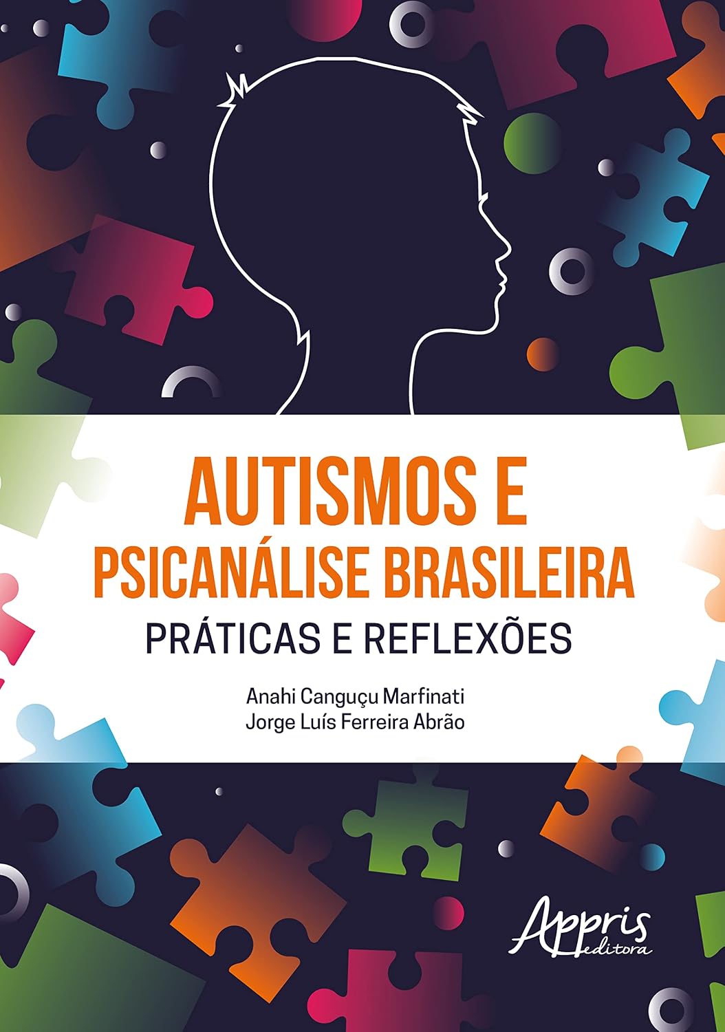 Autismos e Psicanálise Brasileira Práticas e Reflexões baixar o livro de graça