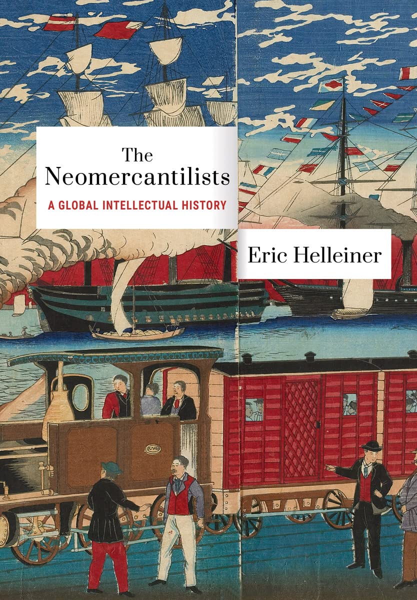 capítulo por capítulo baixar The Neomercantilists: A Global Intellectual History