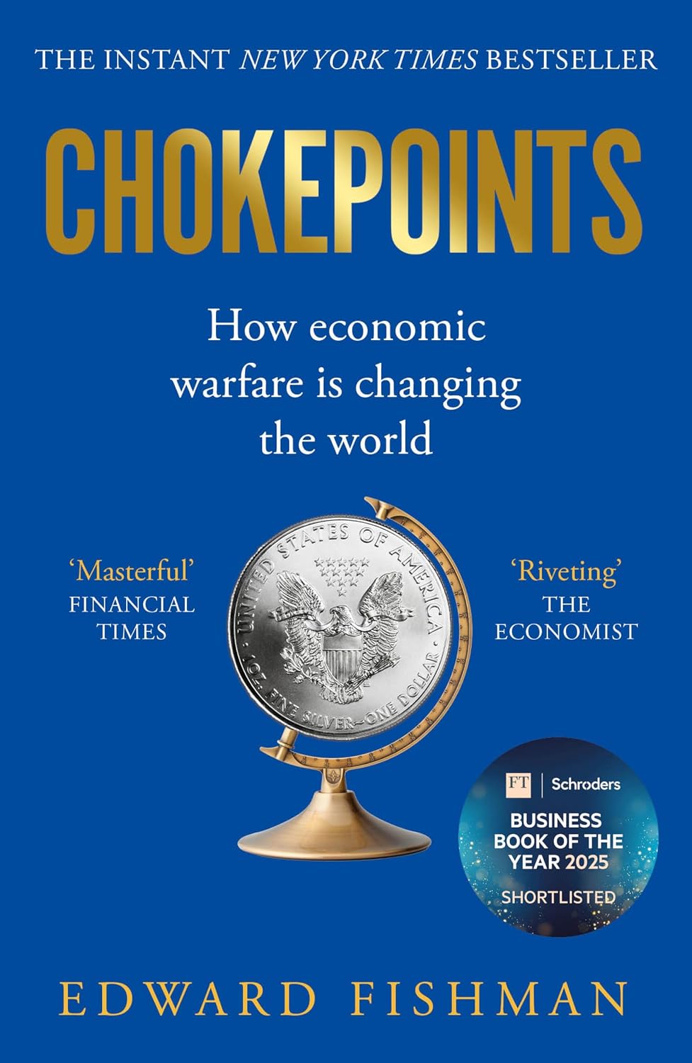 capítulo por capítulo baixar Chokepoints: How Economic Warfare is Changing the World - FT BUSINESS BOOK OF THE YEAR SHORTLISTED (English Edition)