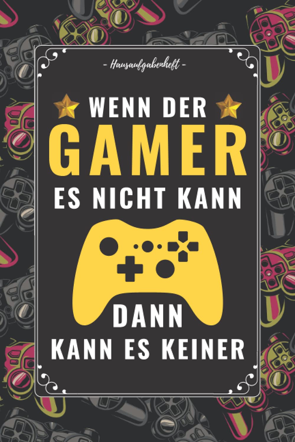 Hausaufgabenheft: Gymnasium Grundschule | jungen Teenager | MONTAG to FREITAG, Schulplaner schüler, Mit GAMER Cover| DIN A5 | 110 Seiten (German Edition) baixar o livro de graça