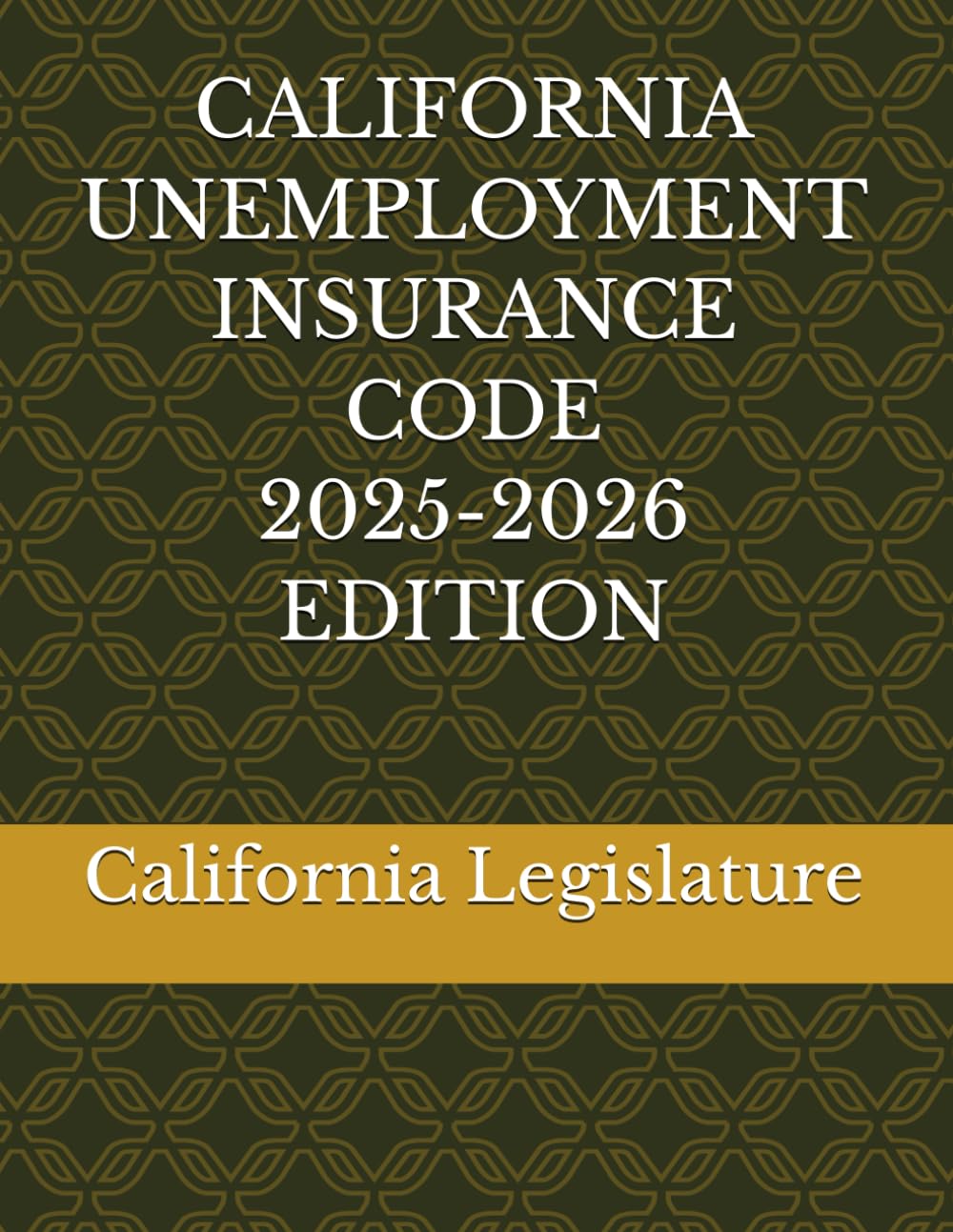 capítulo por capítulo baixar CALIFORNIA UNEMPLOYMENT INSURANCE CODE 2025-2026 EDITION