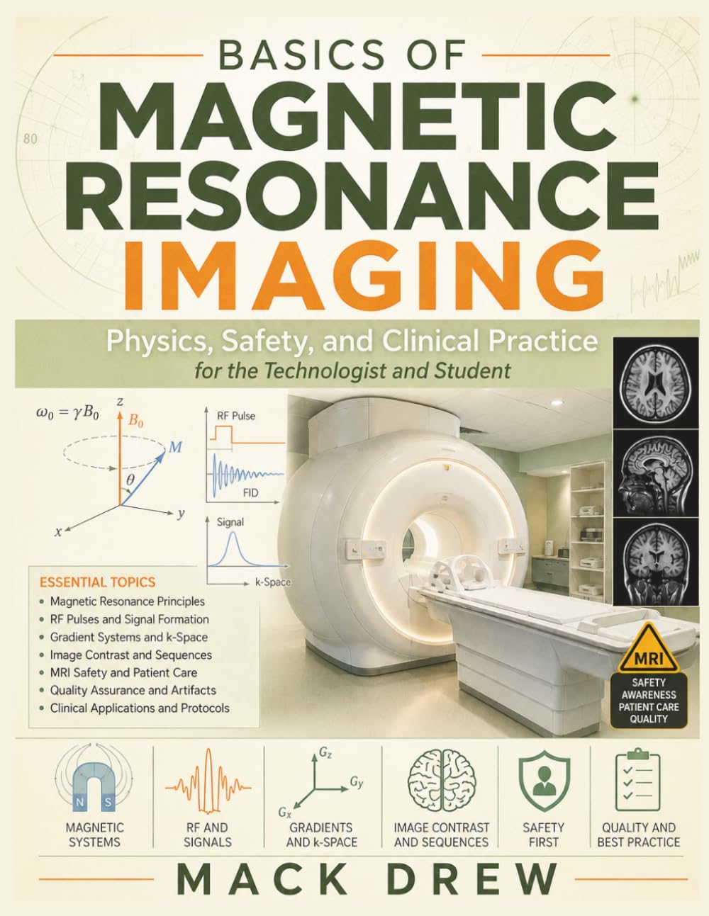 Basics Of Magnetic Resonance Imaging baixar o livro de graça