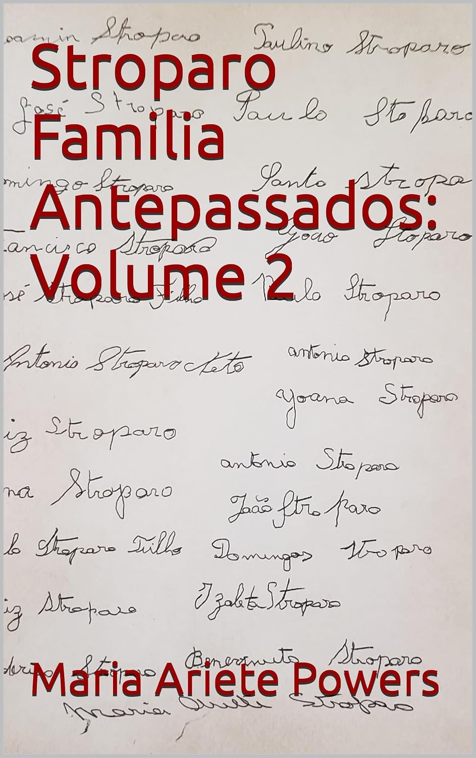 Stroparo Familia Antepassados: Volume 2 baixar o livro de graça