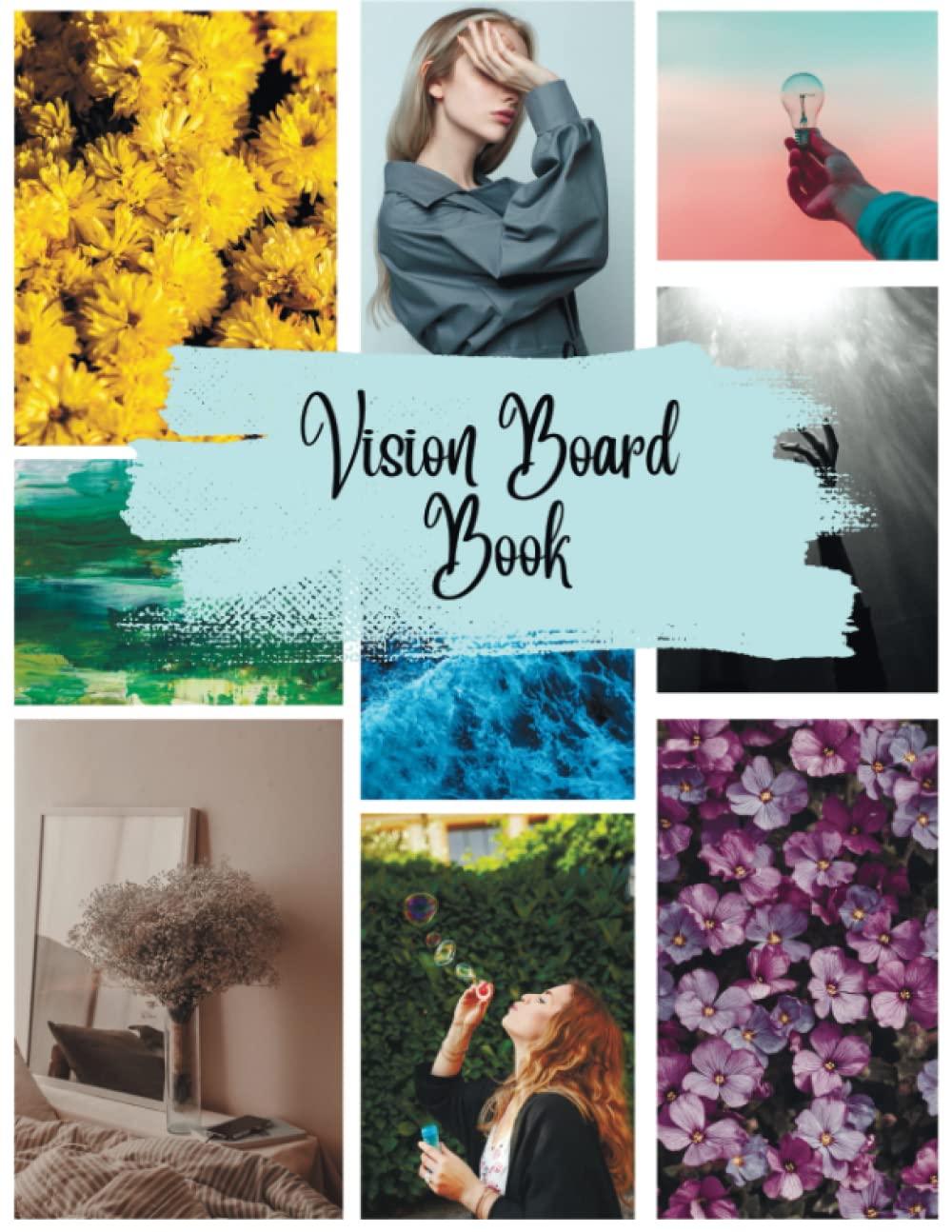 ler totalmente Vision Board Book - Design Your Dream Life with a Beautiful & Aesthetic Collection of Images: Premium Paperback, Stylish and Fashionable Cover, 8.5″x11″