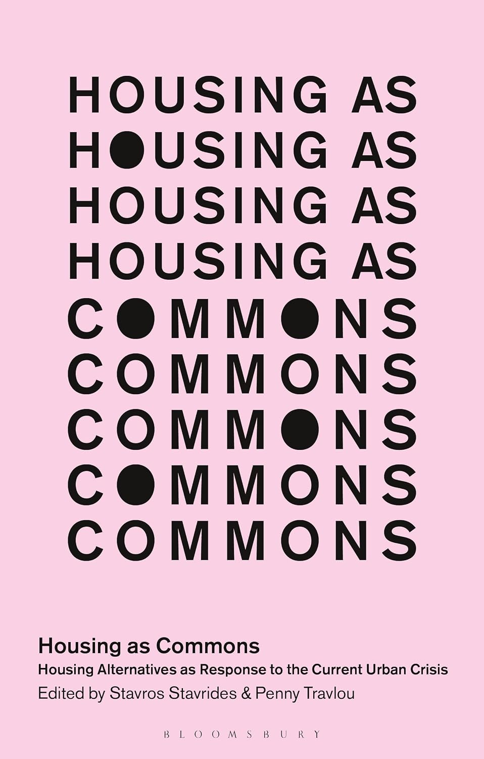 ler totalmente Housing as Commons: Housing Alternatives as Response to the Current Urban Crisis (In Common) (English Edition)