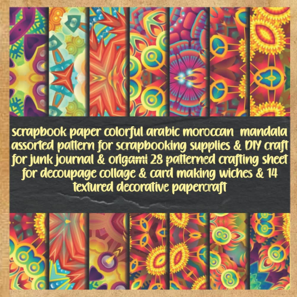 ler totalmente scrapbook paper colorful arabic moroccan mandala assorted pattern for scrapbooking supplies & DIY craft for junk journal & origami 28 patterned... wiches & 14 textured decorative papercraft