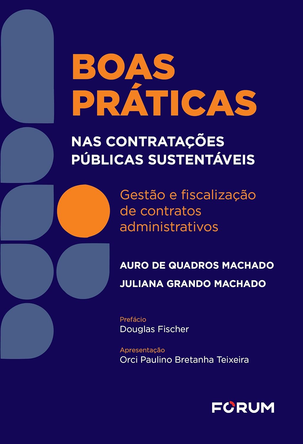 ler totalmente Boas práticas nas contratações públicas sustentáveis: gestão e fiscalização de contratos administrativos