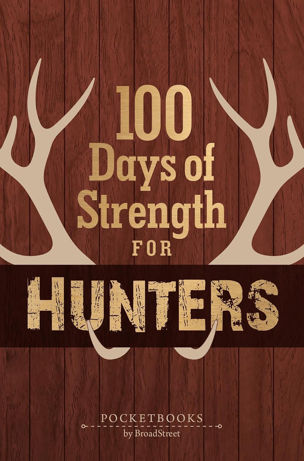 100 Days of Strength for Hunters (English Edition) baixar o livro de graça
