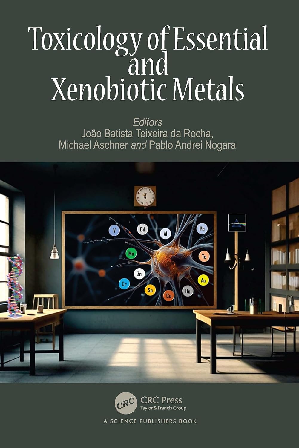 Toxicology of Essential and Xenobiotic Metals (English Edition) baixar o livro de graça