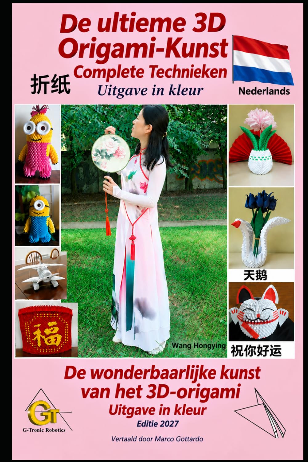 De ultieme 3D-origami: Japanse en Chinese papierkunst. (Dutch Edition) baixar o livro de graça