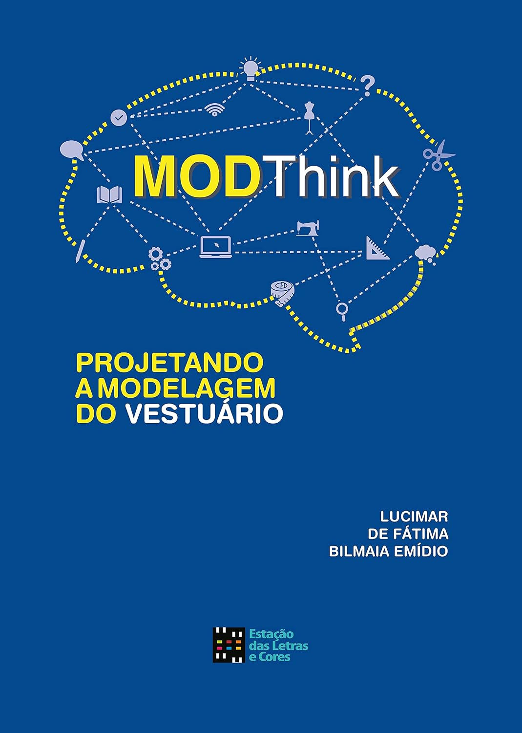 ler totalmente MODThink: Projetando a Modelagem do Vestuário