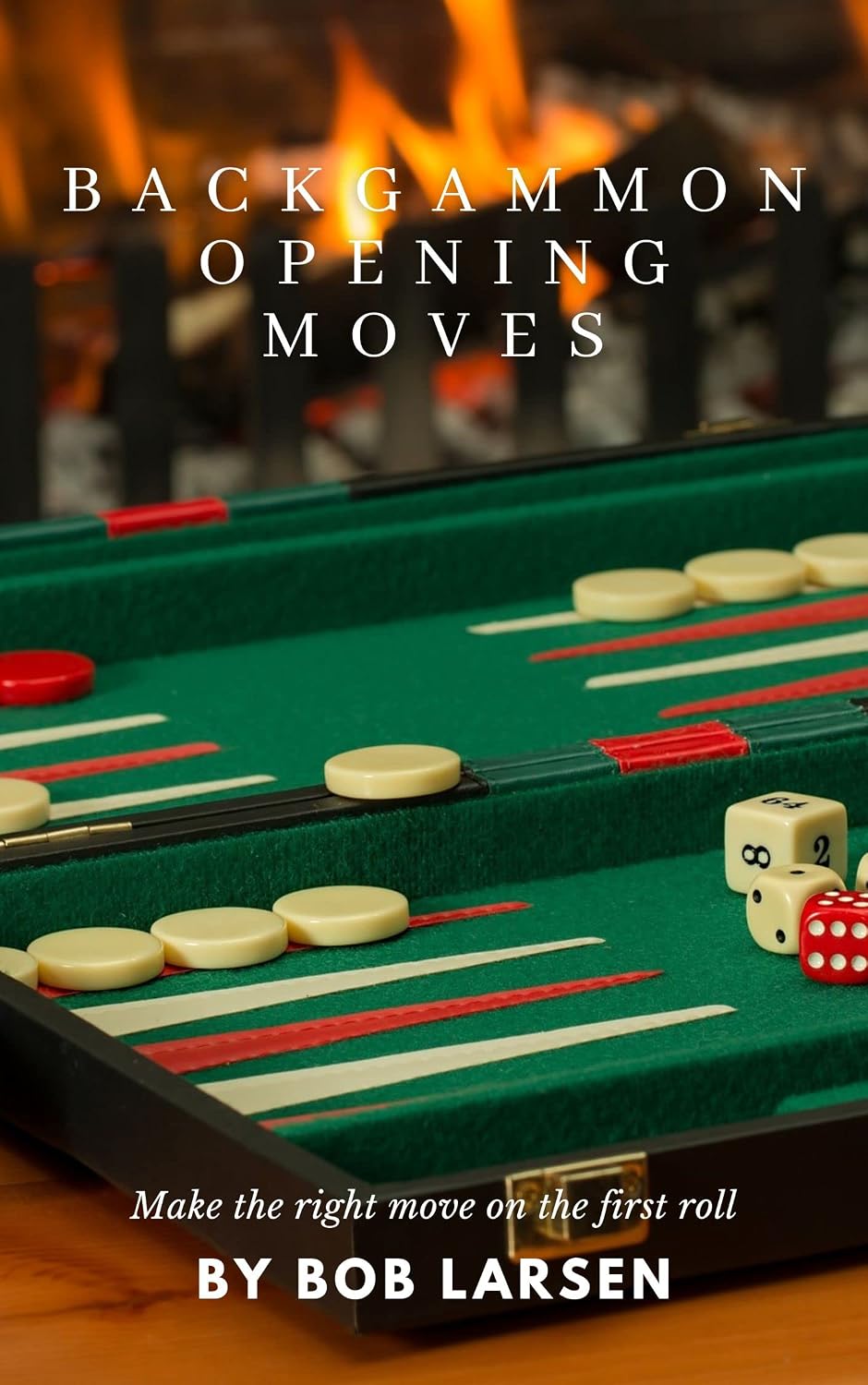 ler totalmente Backgammon Opening Moves: A beginner's guide to making the right move on the very first roll (English Edition)
