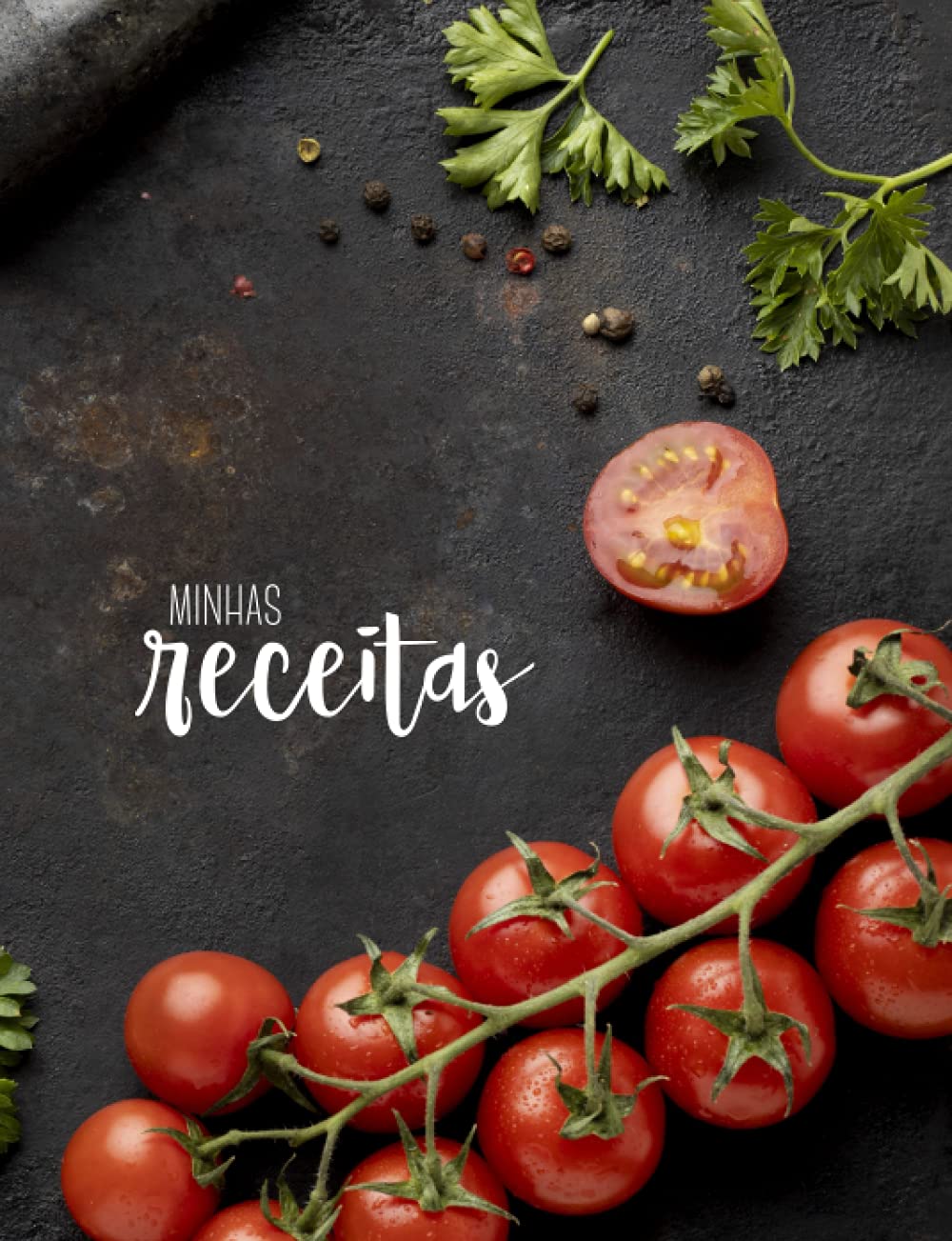 ler totalmente MInhas receitas: Livro de receita em branco para escrever tuas receitas favoritas! Anota até 100 de teus pratos favoritos (Portuguese Edition)