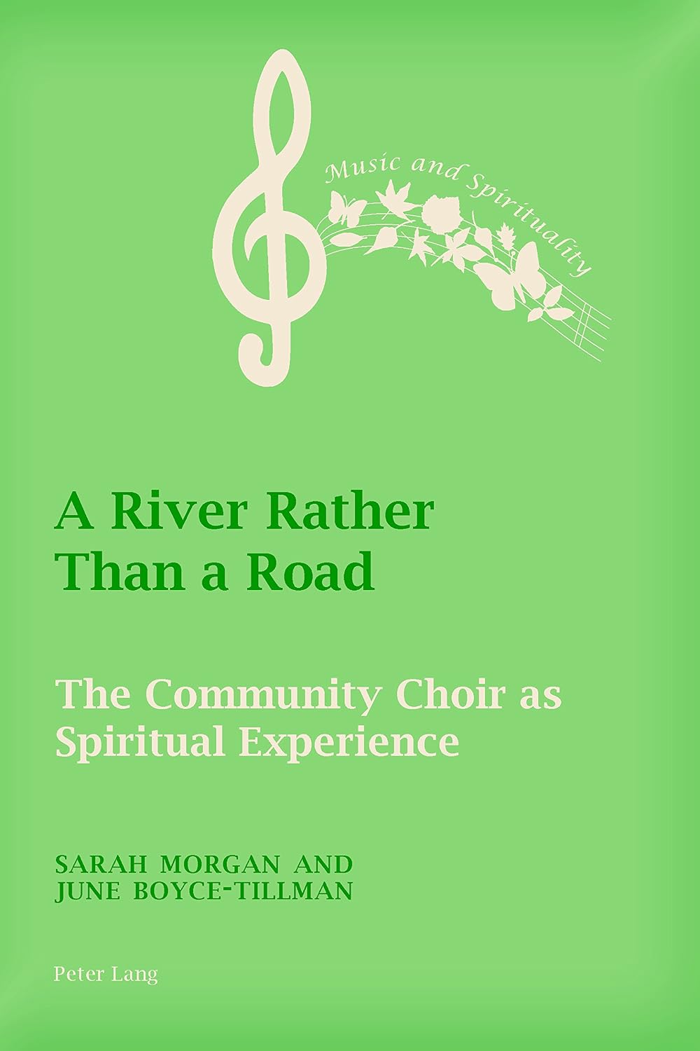ler totalmente A River Rather Than a Road: The Community Choir as Spiritual Experience (English Edition)