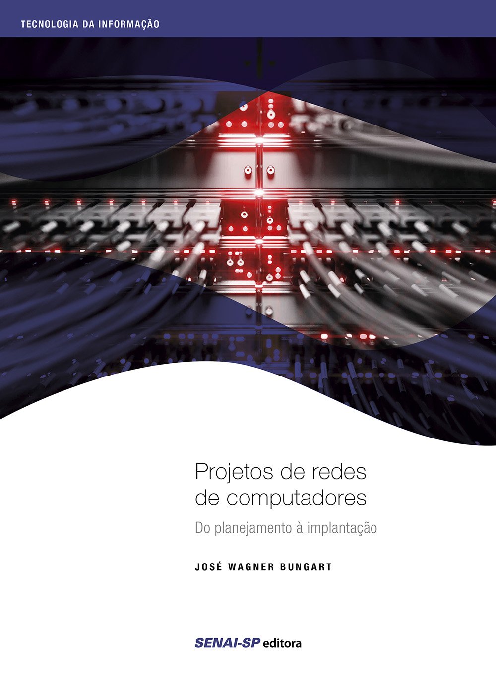Projetos de Redes de Computadores: do Planejamento à Implantação baixar o livro de graça