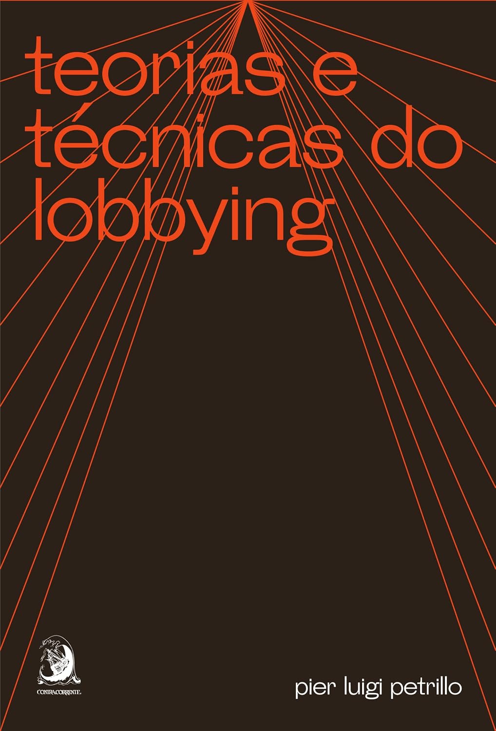 ler totalmente Teorias e Técnicas do Lobbying