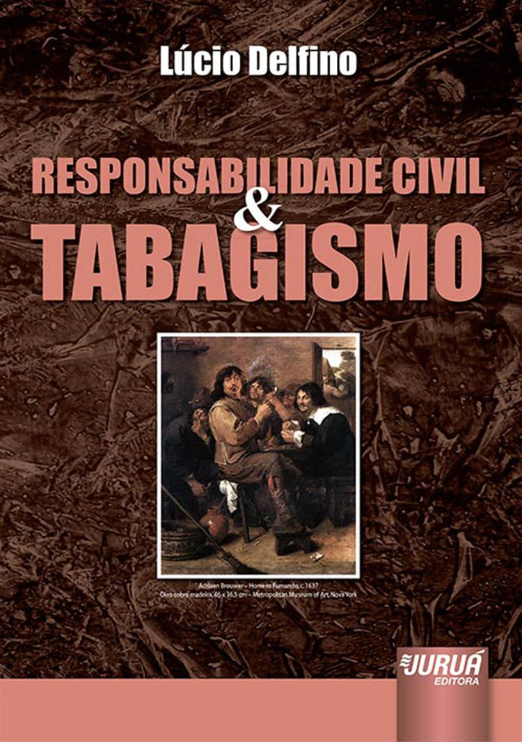 ler totalmente Responsabilidade Civil & Tabagismo: Prefácio de Donaldo Armelin