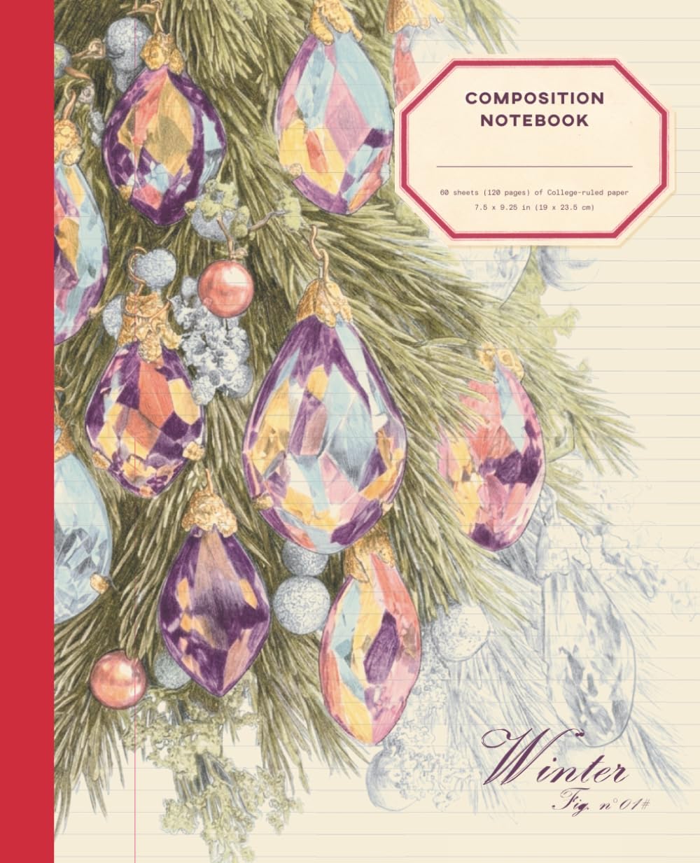 ler totalmente Composition Notebook College Ruled: Retro Christmas Ornaments, Vintage Colored Pencil Illustration | Stylish Aesthetic Journal for Adult Women Who... Decor — Fig. 1, 120 Cream Pages, 7.5 x 9.25"