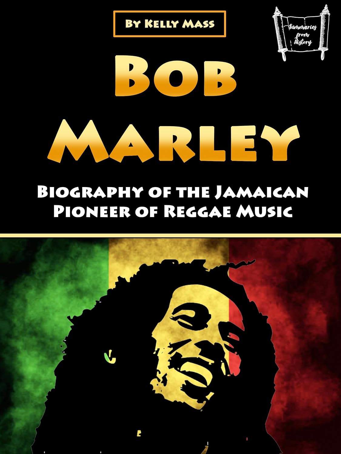 Bob Marley: Biography of the Jamaican Pioneer of Reggae Music (English Edition) baixar o livro de graça