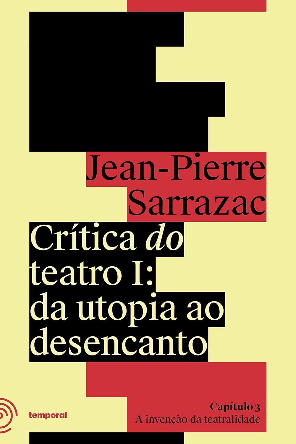 A invenção da teatralidade (Crítica do teatro Livro 3) baixar o livro de graça