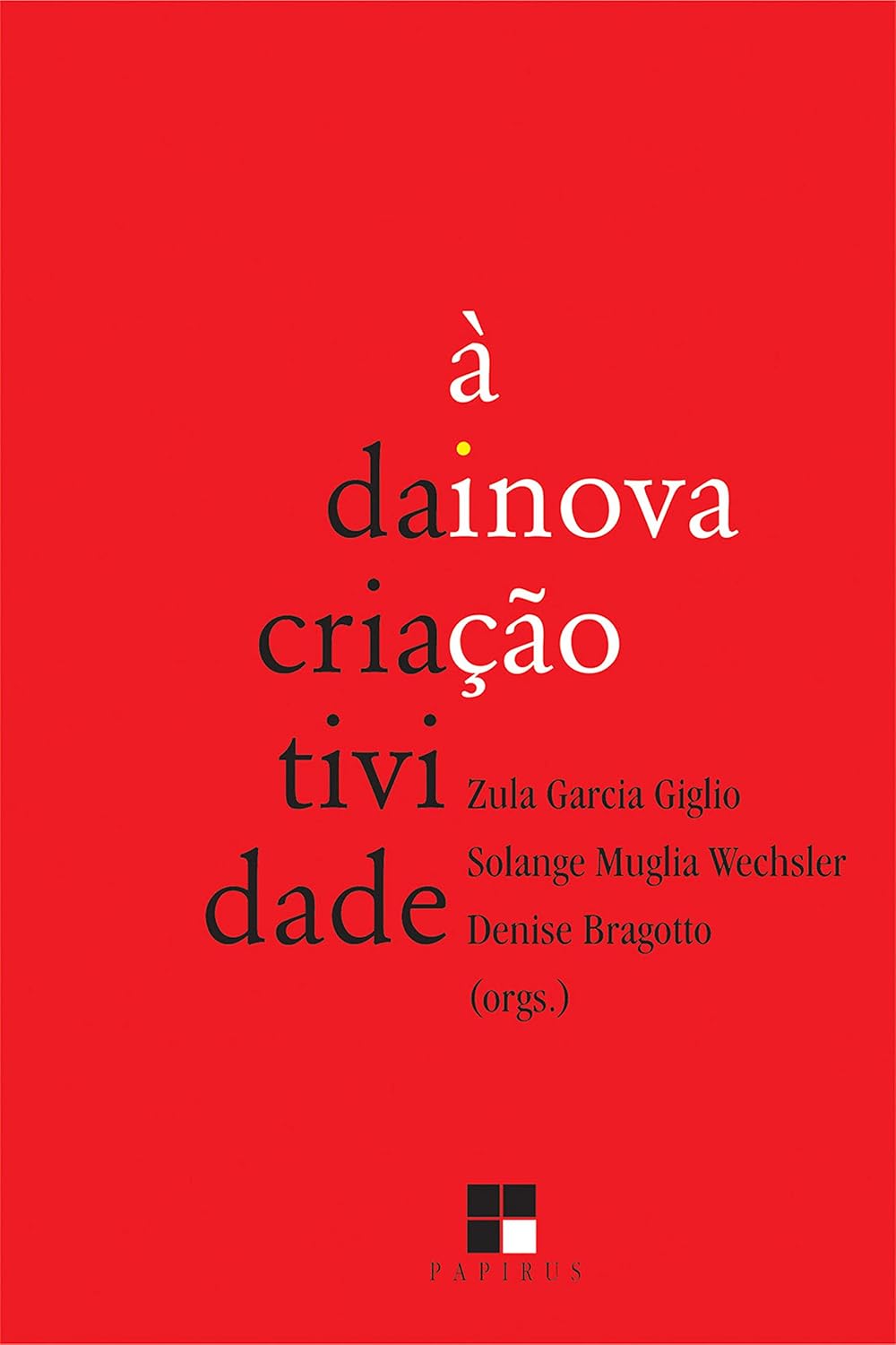 Da criatividade à inovação baixar o livro de graça
