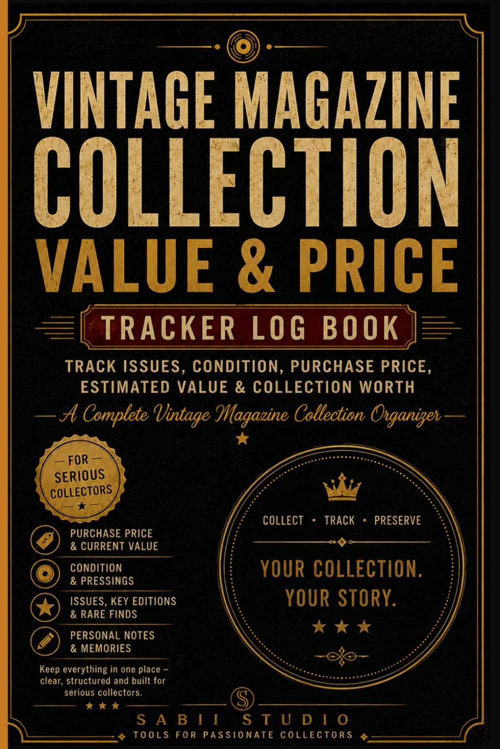 Vintage Magazine Collection Value & Price Tracker Log Book:: Track Issues, Condition, Purchase Price, Estimated Value & Collection Worth. baixar o livro de graça