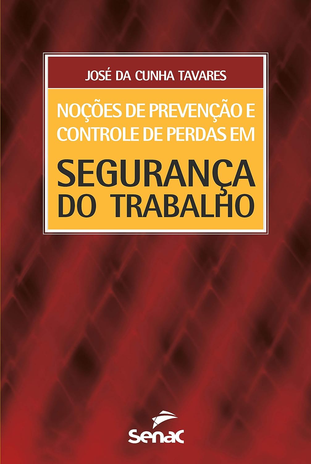 ler totalmente Noções de prevenção e controle de perdas em segurança do trabalho