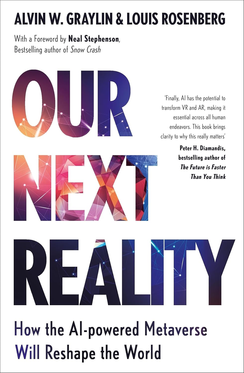 Our Next Reality: How the AI-powered Metaverse Will Reshape the World (English Edition) baixar livro de graça