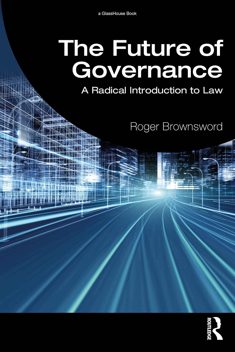 The Future of Governance: A Radical Introduction to Law (English Edition) baixar livro de graça
