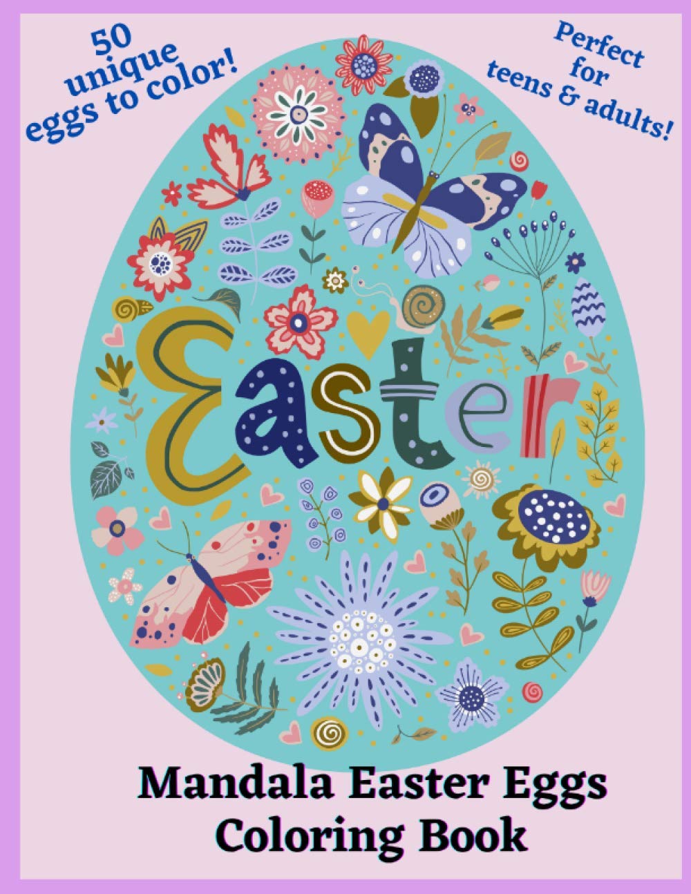 ler totalmente Mandala Easter Eggs Adult Coloring Book: unique designs perfect for teens and adults