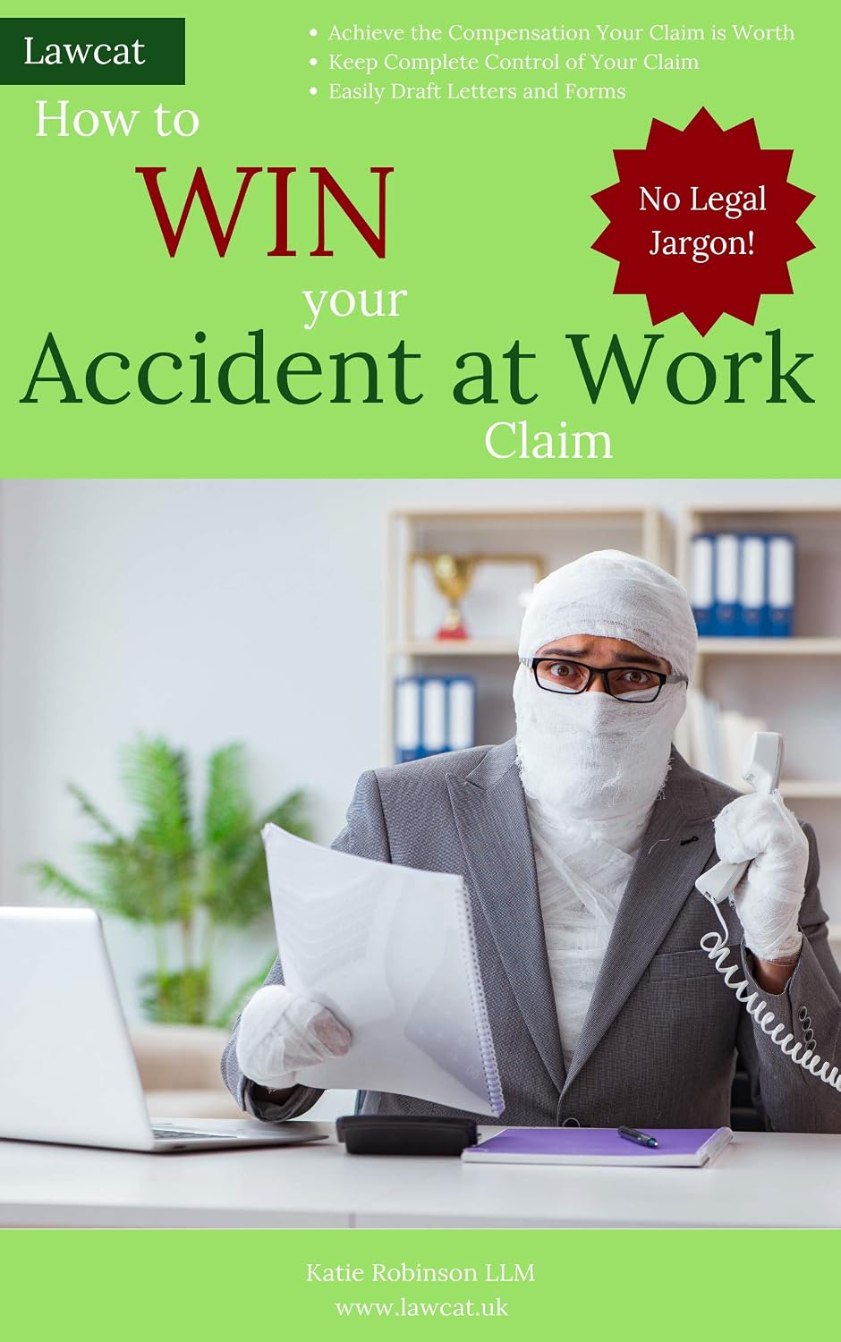 How to Win your Accident at Work Claim (English Edition) baixar livro de graça