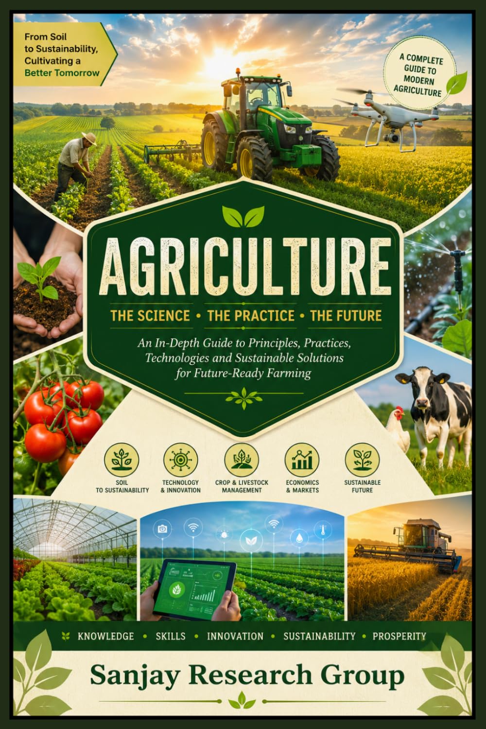 Agriculture: The Science, The Practice, The Future: 7 baixar o livro de graça