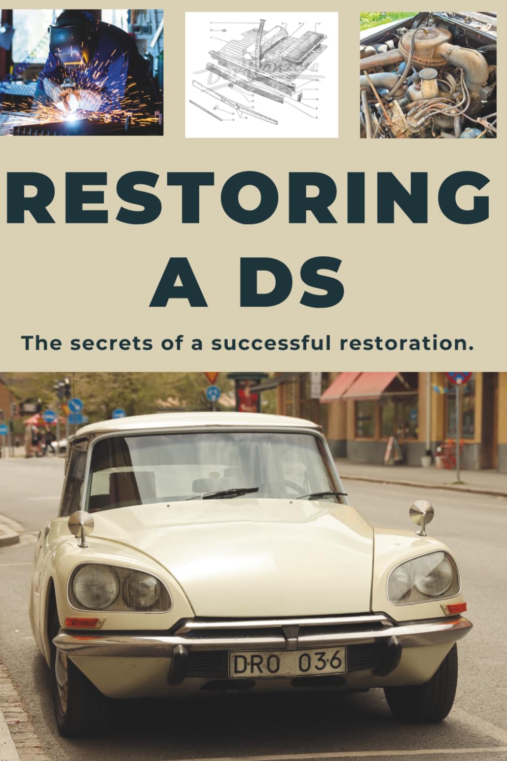 capítulo por capítulo baixar RESTORE A CITROEN DS: Repair. Ensure reliability. Maintain. Drive.