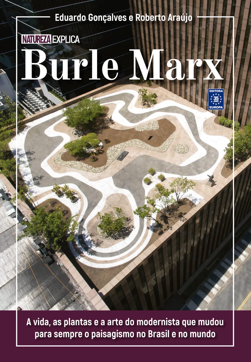 Burle Marx - Coleção Natureza Explica baixar livro de graça