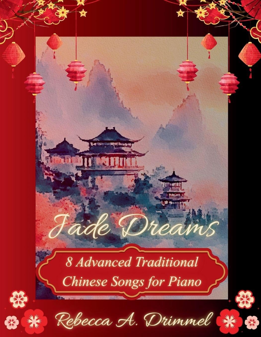 ler totalmente Jade Dreams: 8 Advanced Traditional Chinese Songs for Piano