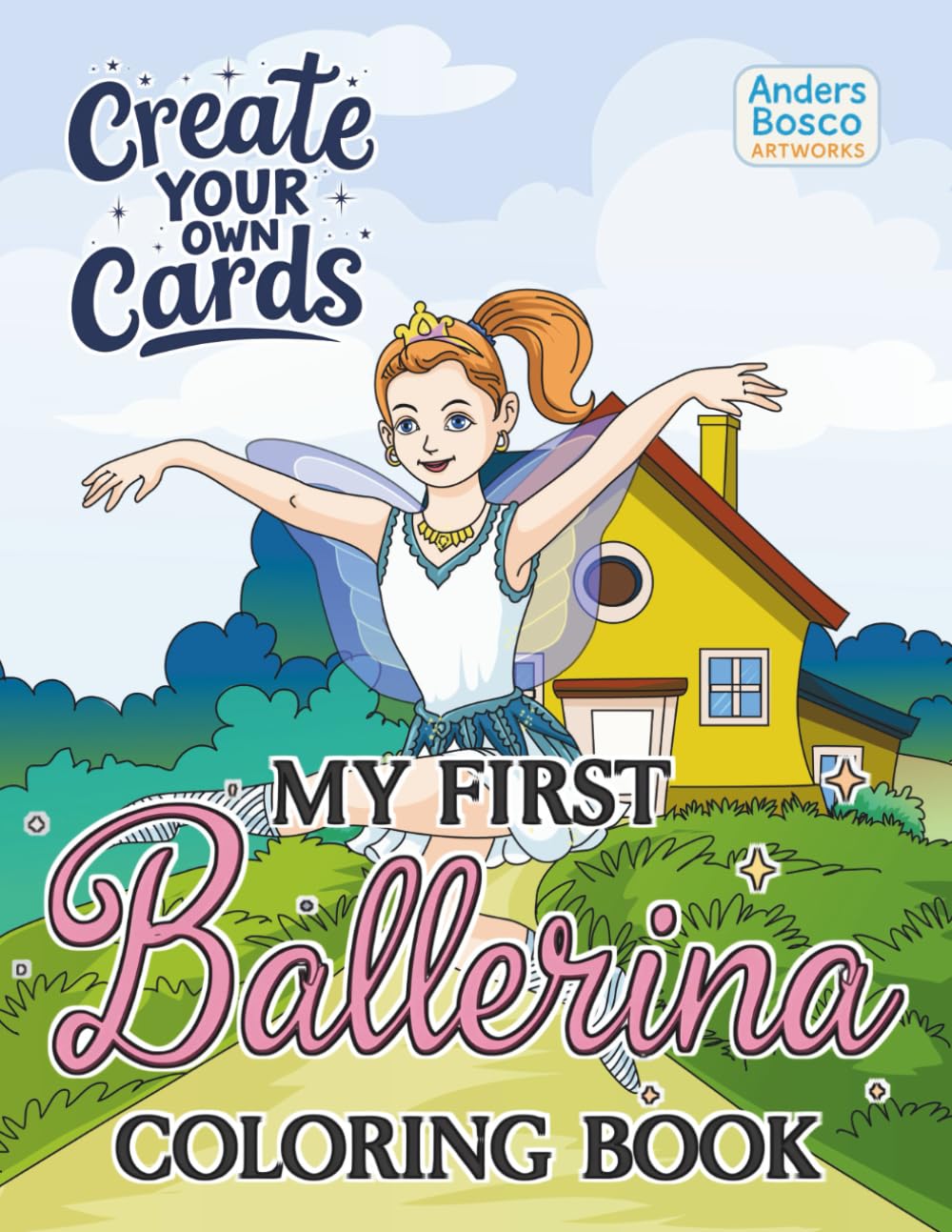 My First Ballerina Create Your Own Cards Coloring Book: Color, Craft & Imagine | 30 Sweet Ballerinas and Ballet Scenes to Color and Turn Into Cards |... & Ballet Fun | Charming Ballet Scenes baixar o livro de graça