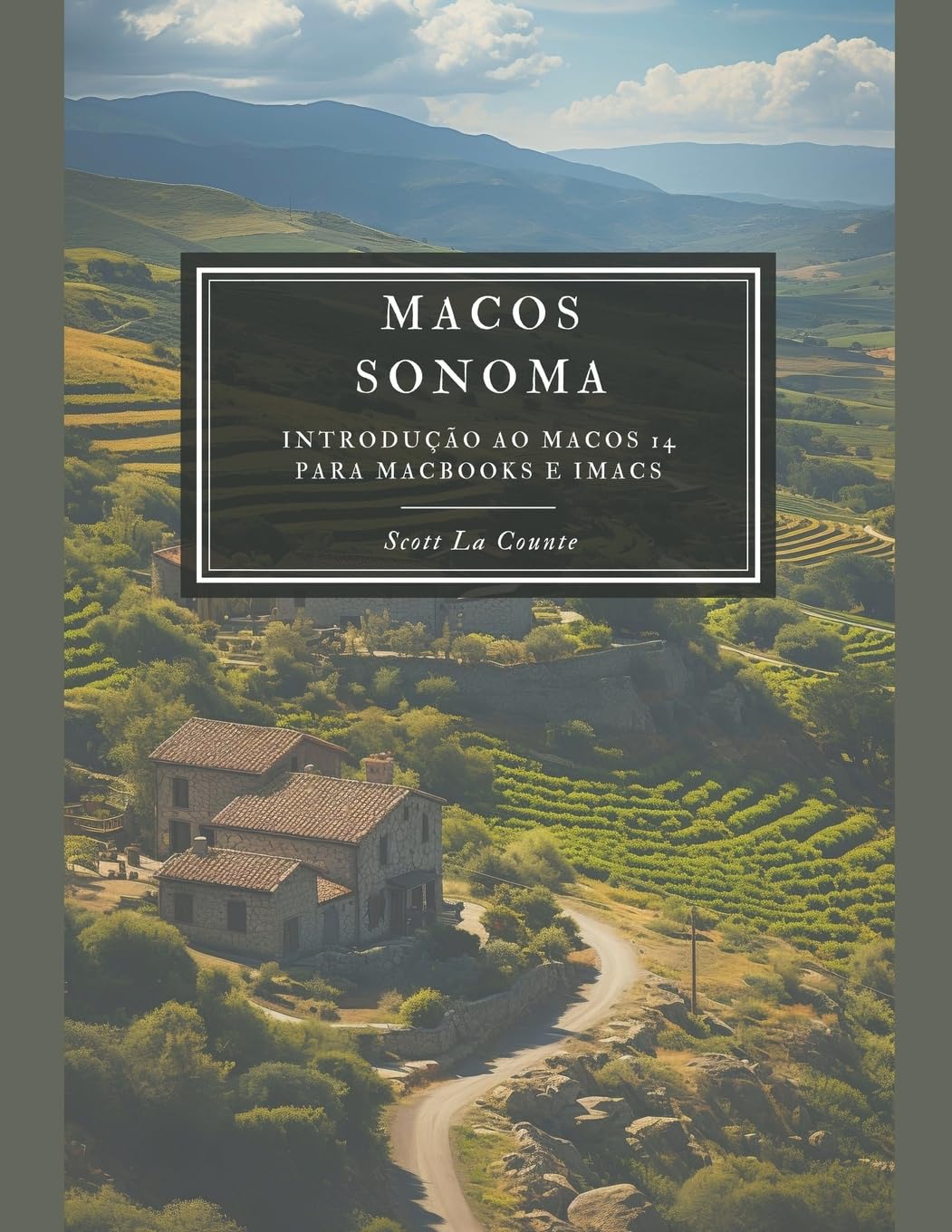 ler totalmente MacOS Sonoma: Introdução Ao macOS 14 Para Mabooks E iMacs