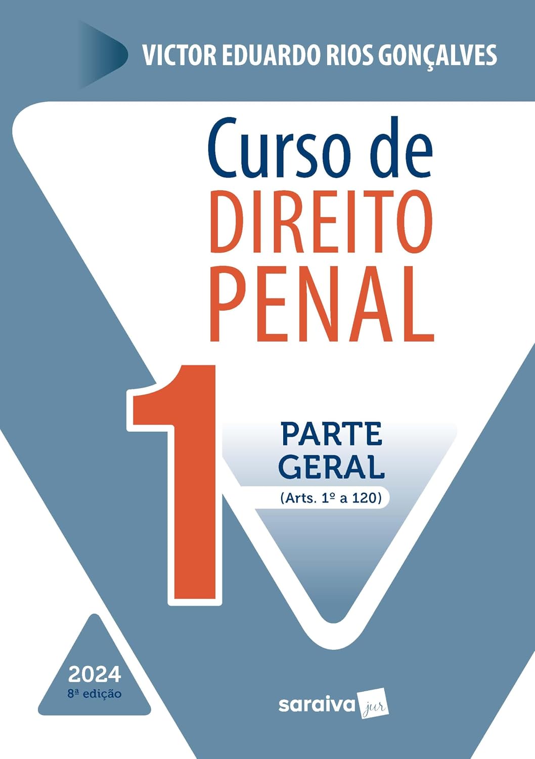 ler totalmente Curso de Direito Penal - Parte Geral Vol.1 - 8ª Edição 2024