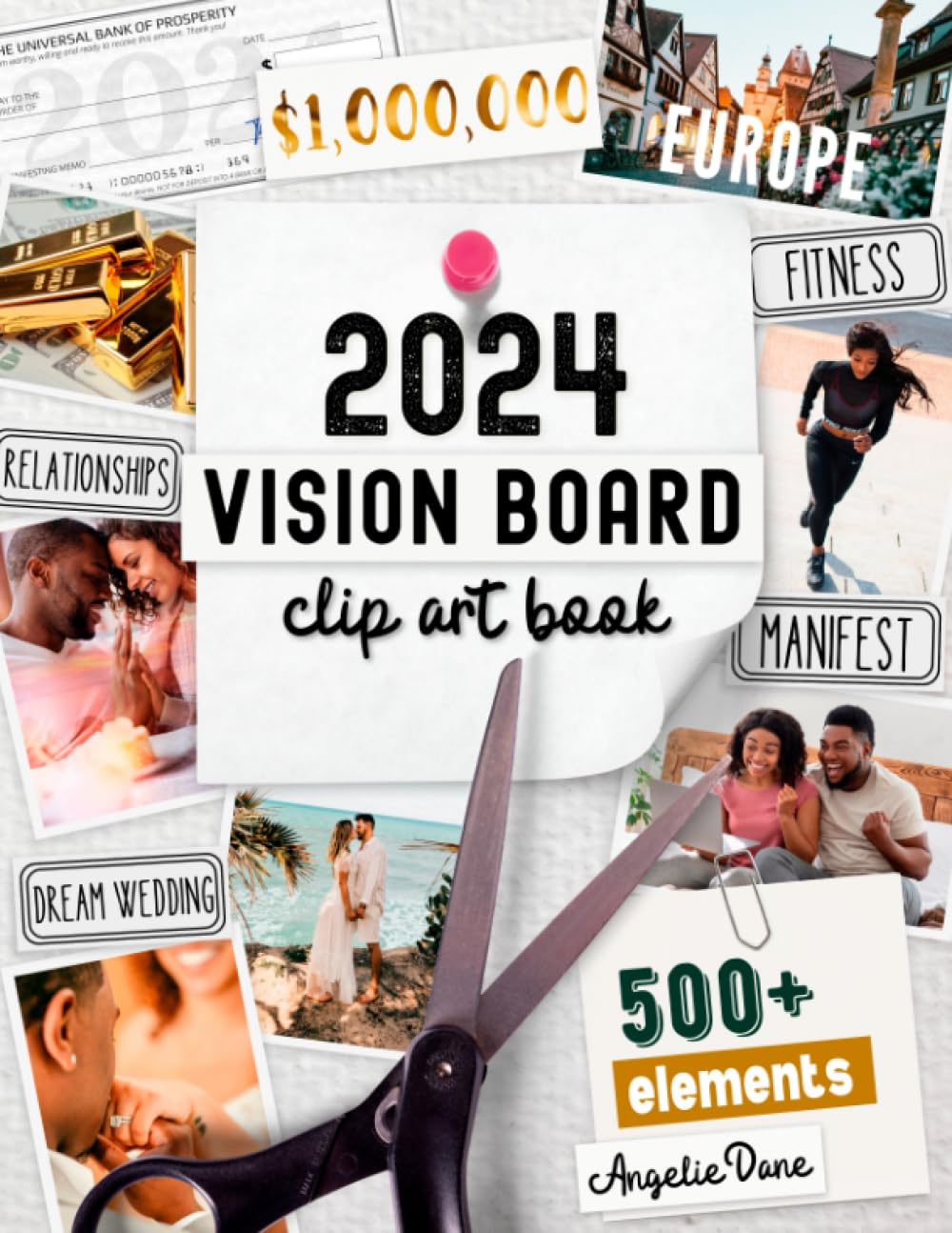 2024 Vision Board Clip Art Book: Create Powerful Vision Boards from 500+ Images, Quotes, and Words to Achieve Your Best Year Ever | Inspirational Pictures For Women and Men (Vision Board Supplies) baixar livro de graça