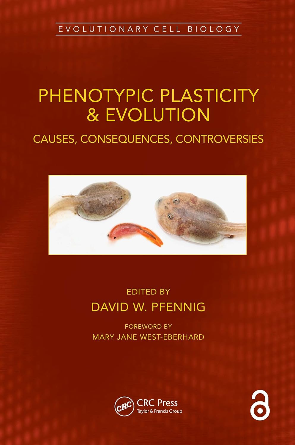 ler totalmente Phenotypic Plasticity & Evolution: Causes, Consequences, Controversies (Evolutionary Cell Biology) (English Edition)