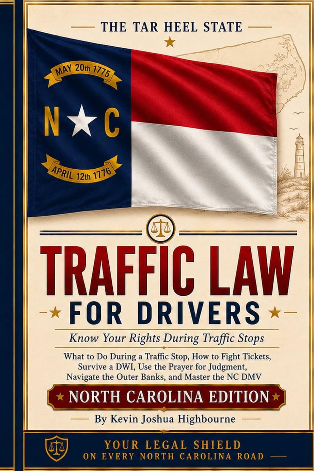 North Carolina Traffic Law for Drivers: Know Your Rights During Traffic Stops: What to Do During a Traffic Stop, How to Fight Tickets, Survive a DWI, Use the Prayer for Judgment baixar livro de graça