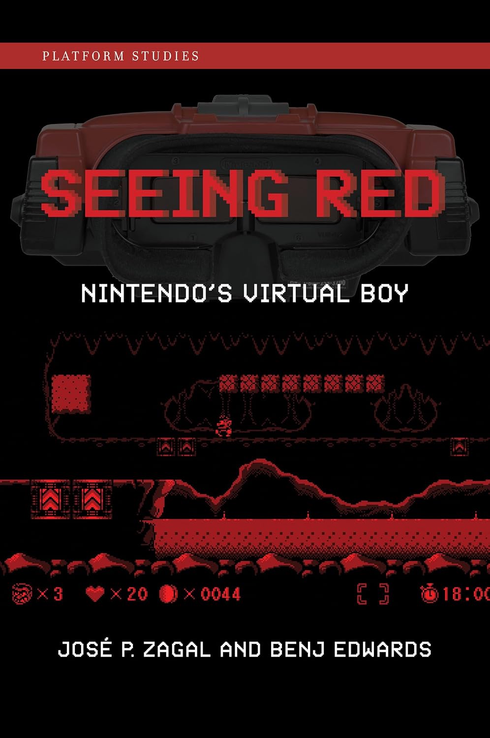 Seeing Red: Nintendo's Virtual Boy (Platform Studies) (English Edition)
