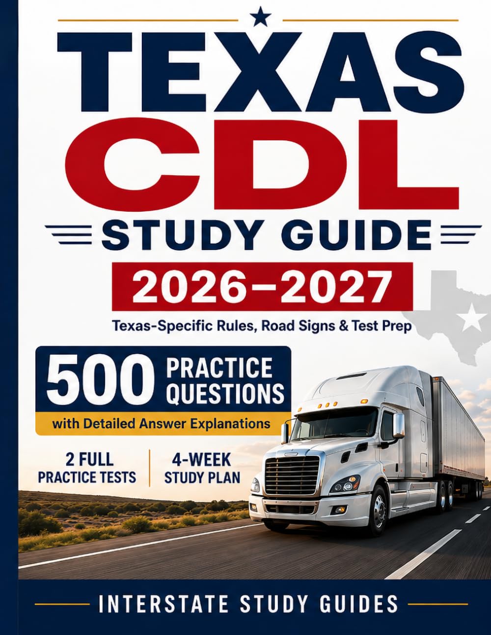Texas CDL Study Guide 2026-2027: Complete Texas Commercial Driver's License Prep with State-Specific Rules, Road Signs, and 500 Practice Questions with Detailed Explanations baixar o livro de graça