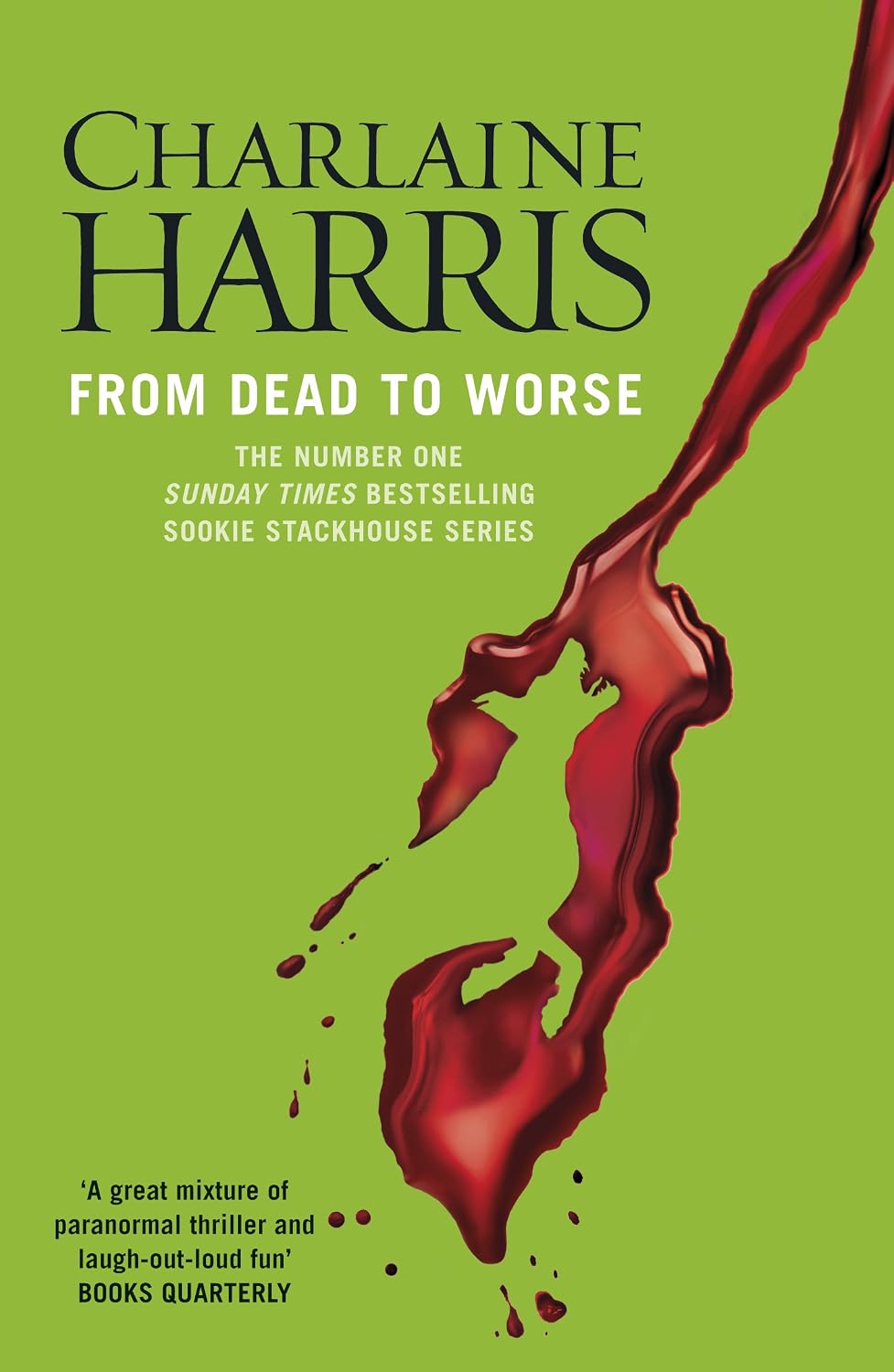From Dead to Worse: A True Blood Novel (Sookie Stackhouse Book 8) (English Edition) baixar livro de graça